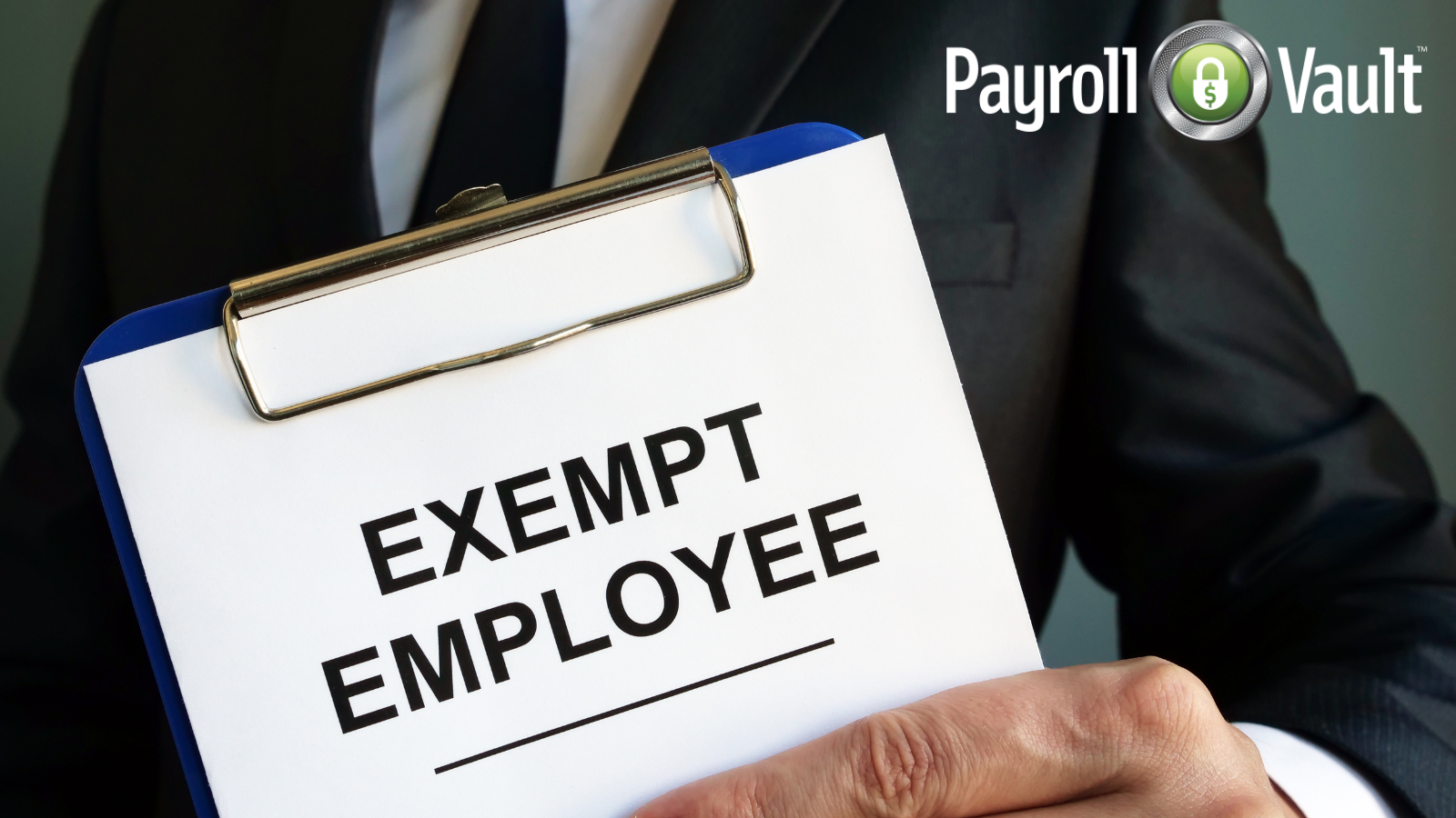 Exempt vs. Nonexempt Employee What's the Difference? Payroll Vault Santa Barbara